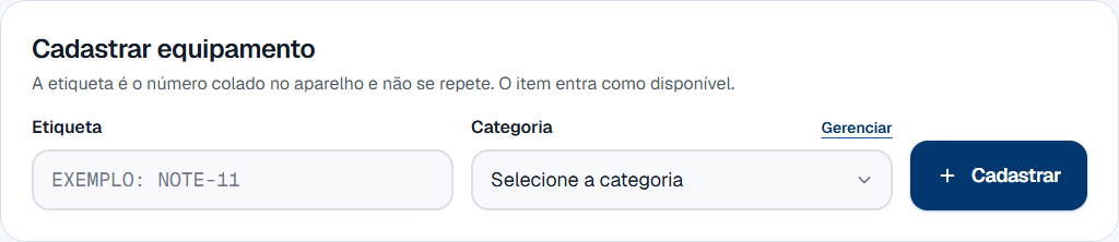 O cartão Cadastrar equipamento, com os campos Etiqueta e Categoria, o link Gerenciar ao lado do rótulo da categoria, e o botão Cadastrar.