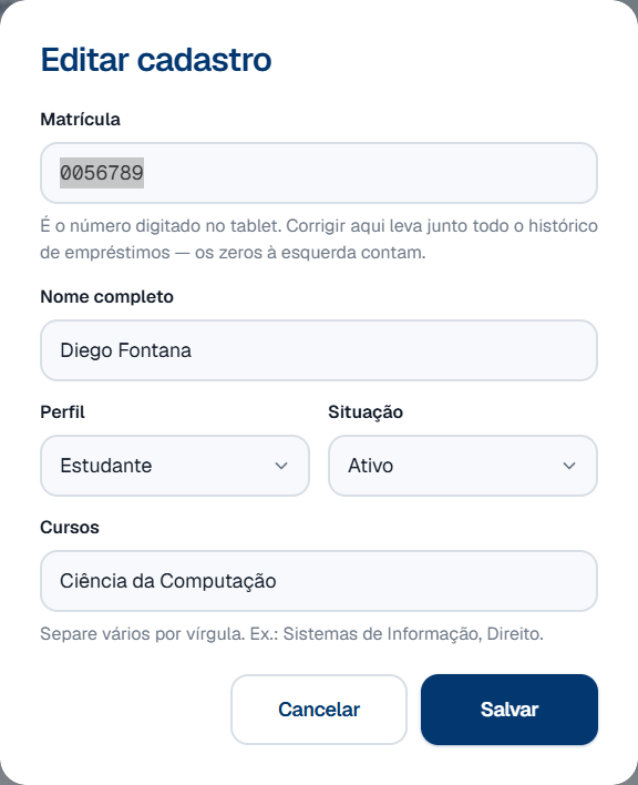 O diálogo Editar cadastro, com os campos Matrícula (já selecionado), Nome completo, Perfil, Situação e Cursos, e os botões Cancelar e Salvar.